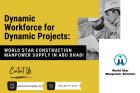 WORLD STAR CONSTRUCTION MANPOWER SUPPLY IN ABU DHABI