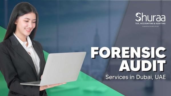 Forensic Audit Services in Dubai, UAE