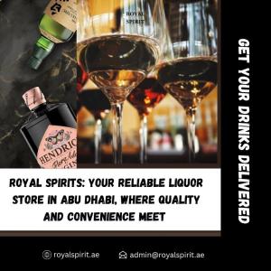 Abu Dhabi Nights Just Got Better with Royal Spirits Liquor Store’s 24/7 Delivery