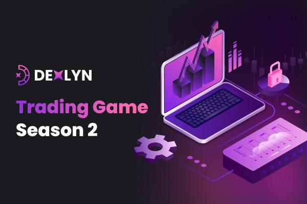 Join the Ultimate Dexlyn Trading Game Season 2 Battle Now!