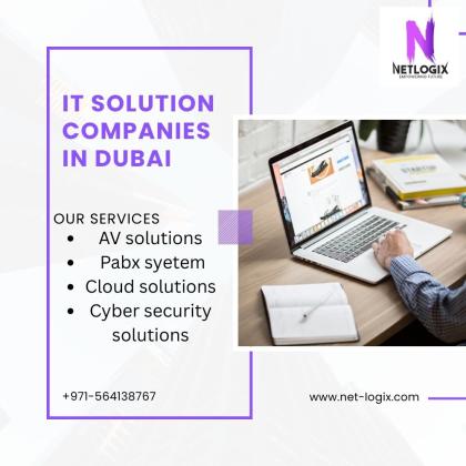 Smart IT Solution Companies in Dubai for Reliable Services