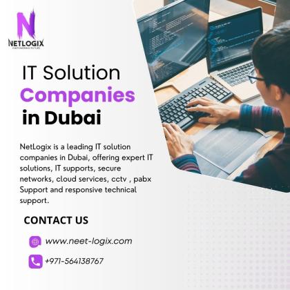 Trusted IT Solution Companies in Dubai for Reliable IT Services and Support