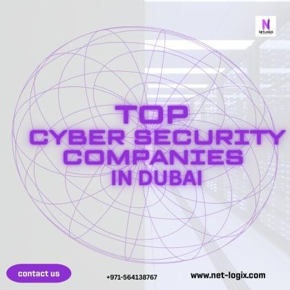 Trusted Top Cyber Security Companies in Dubai with Proven IT Protection Solutions