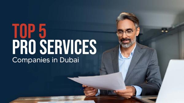 Top PRO Companies in Dubai for Business Setup & Visa Services