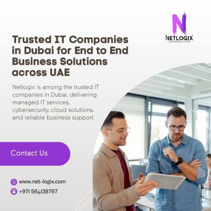 Trusted IT Companies in Dubai for End to End Business Solutions across UAE
