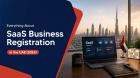 How to Get a SaaS Business License in Dubai: Complete Guide for 2026