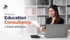 How to Start an Education Consultancy in Dubai