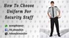 Security uniform-زى افراد الامن و الحراسة و الخدمات -يونيفورم ش