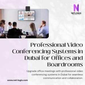 Professional Video Conferencing Systems in Dubai for Offices and Boardrooms