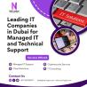 Leading IT Companies in Dubai for Managed IT and Technical Support